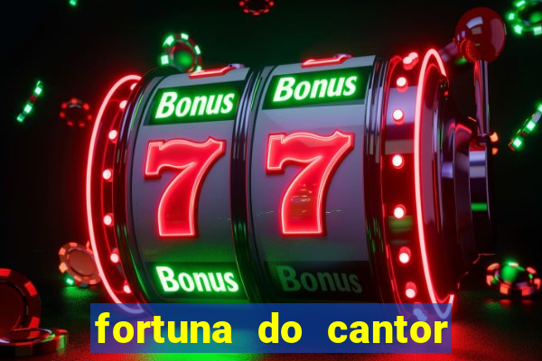 fortuna do cantor sorocaba 2023